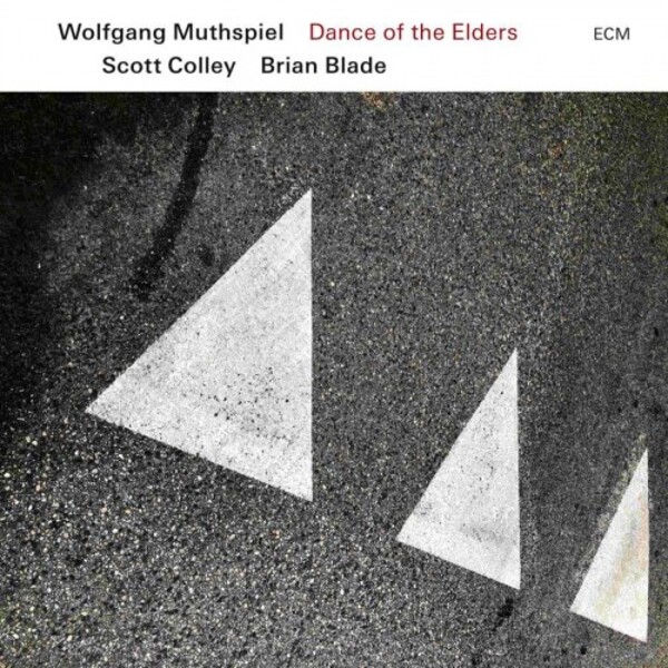 Wolfgang Muthspiel: Dance of the Elders | ECM 5571798