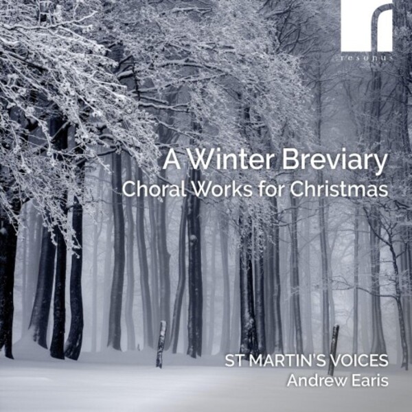A Winter Breviary: Choral Works for Christmas | Resonus Classics RES10328