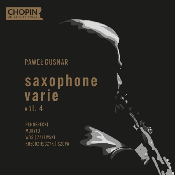 Pawel Gusnar: Saxophone Varie Vol.4 | Chopin University Press UMFCCD127