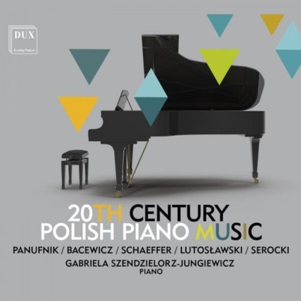 20th-Century Polish Piano Music | Dux DUX1922