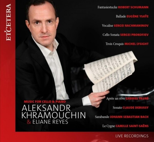 Aleksandr Khramouchin: Music for Cello & Piano | Etcetera KTC1802