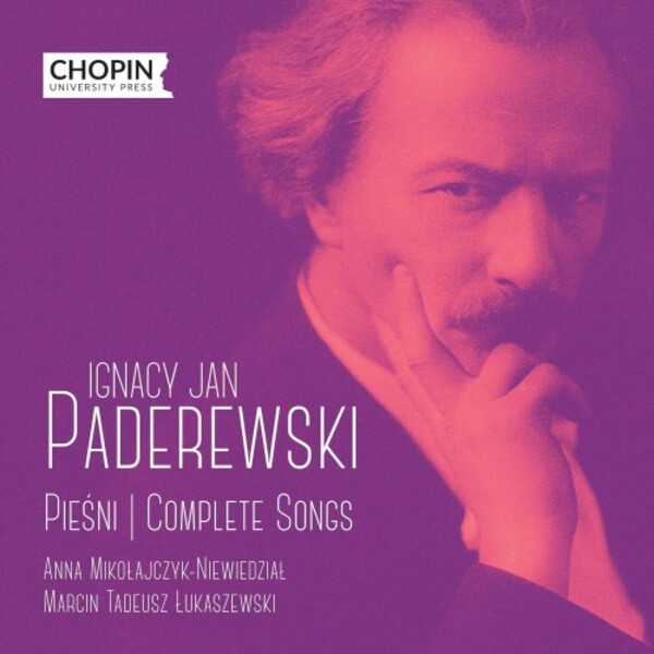 Paderewski - Complete Songs | Chopin University Press UMFCCD140