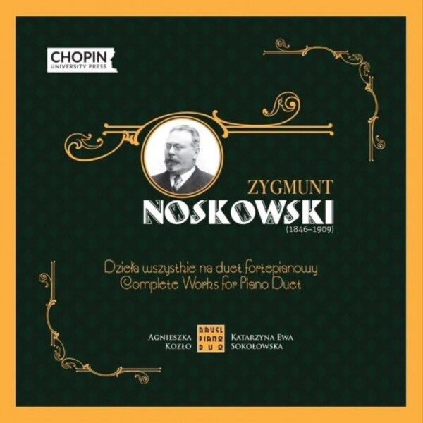 Noskowski - Complete Works for Piano Duet | Chopin University Press UMFCCD146-148