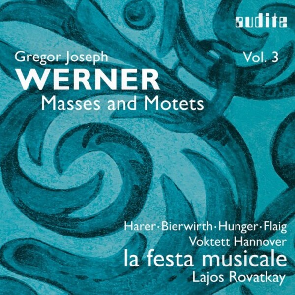 GJ Werner - Vol.3: Masses and Motets | Audite AUDITE97819