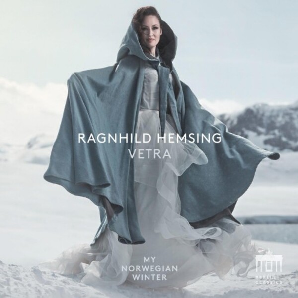 Ragnhild Hemsing: Vetra - My Norwegian Winter (Vinyl LP) | Berlin Classics 0303128BC