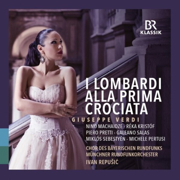 Verdi - I Lombardi alla prima Crociata | BR Klassik 900351