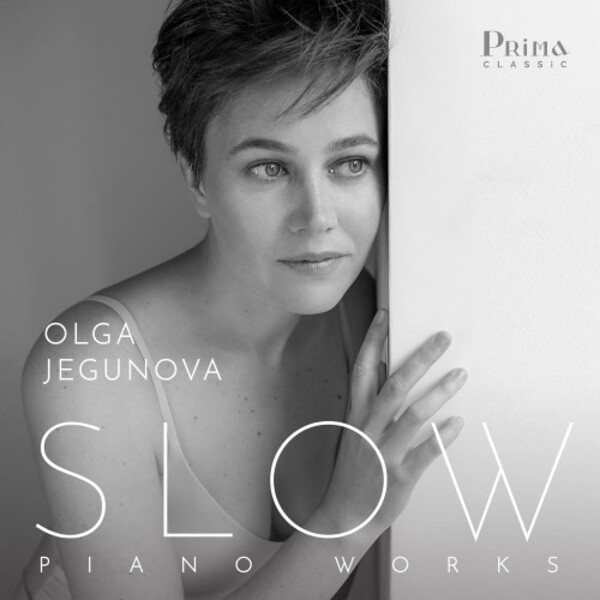 Slow: Piano Works | Prima Classic PRIMA029