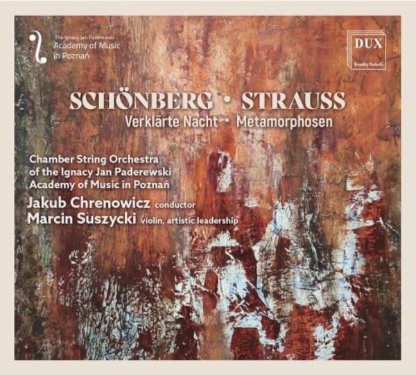 Schoenberg - Verklarte Nacht; R Strauss - Metamorphosen | Dux DUX1799