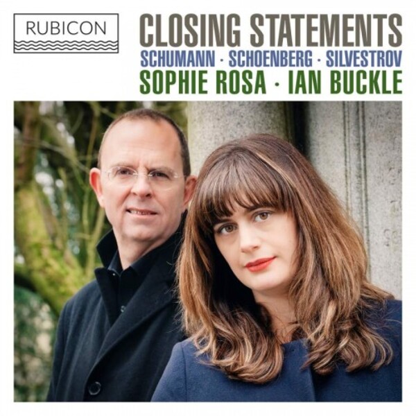 Closing Statements: Schumann, Schoenberg, Silvestrov