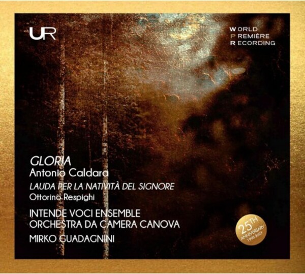 Caldara - Gloria; Respighi - Lauda per la Nativita del Signore