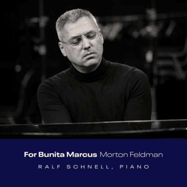 Feldman - For Bunita Marcus