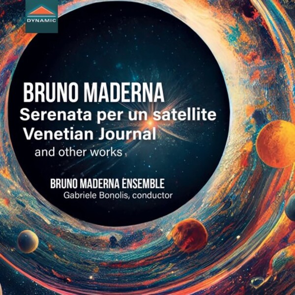Maderna - Serenata per un satellite, Venetian Journey & Other Works | Dynamic CDS8008