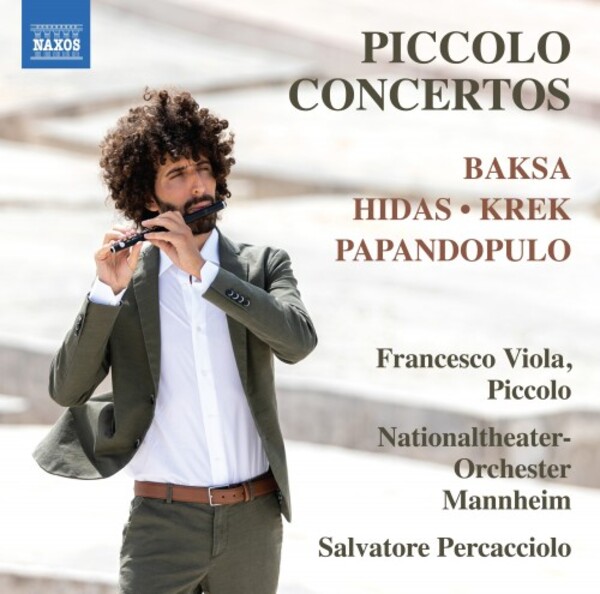 Piccolo Concertos by Baksa, Hidas, Krek & Papandopulo