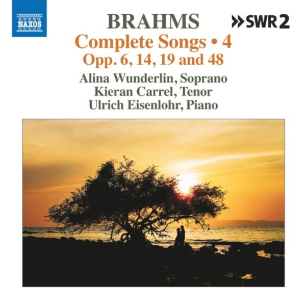 Brahms - Complete Songs Vol.4: Opp. 6, 14, 19 & 48
