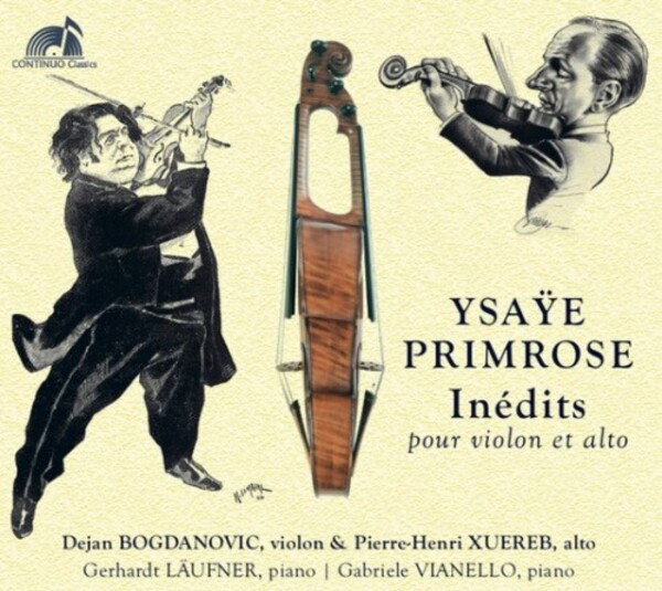 Ysaye & Primrose - Unpublished Works for Violin & Viola | Continuo Classics CC777745