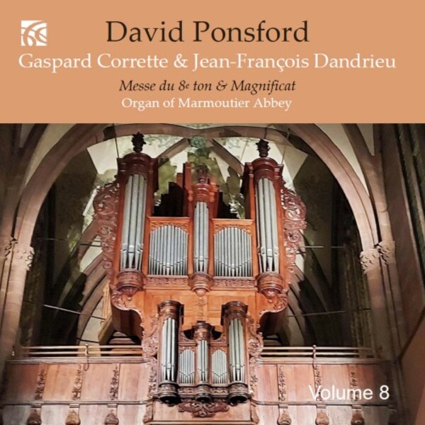 French Organ Music from the Golden Age Vol.8: G Corrette & J-F Dandrieu