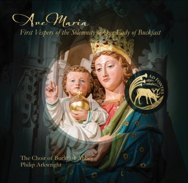 Ave Maria: First Vespers of the Solemnity of Our Lady of Buckfast | Ad Fontes AF003