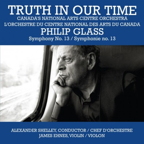 Truth in Our Time: Glass & Shostakovich - Symphonies; Korngold - Violin Concerto | Orange Mountain Music OMM0166