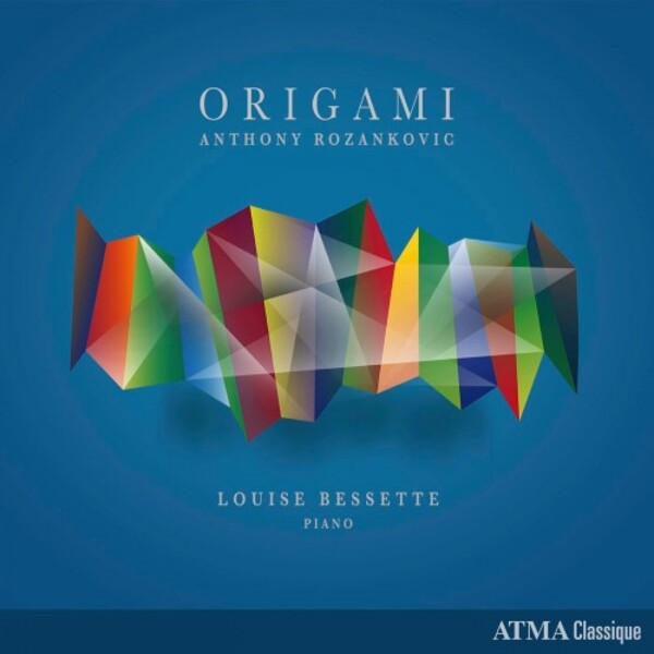 Rozankovic - Origami: Piano Works | Atma Classique ACD22895