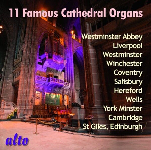 Eleven Famous Cathedral Organs | Alto ALC1489