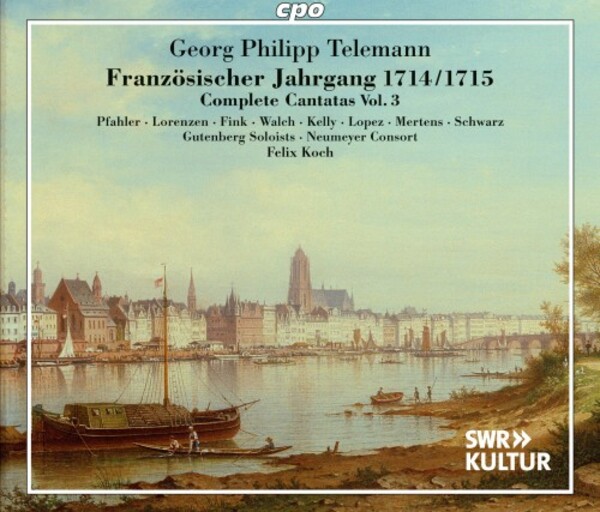 Telemann - French Annual Cycle 1714-15: Complete Cantatas Vol.3 | CPO 5554382