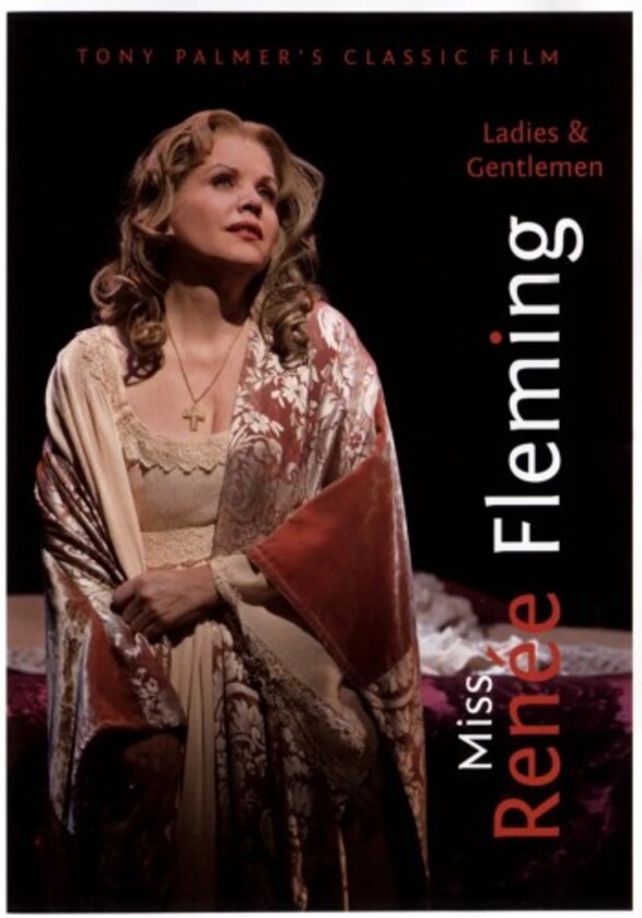 Ladies & Gentlemen... Miss Renee Fleming (DVD) | Tony Palmer TPGZ119DVD