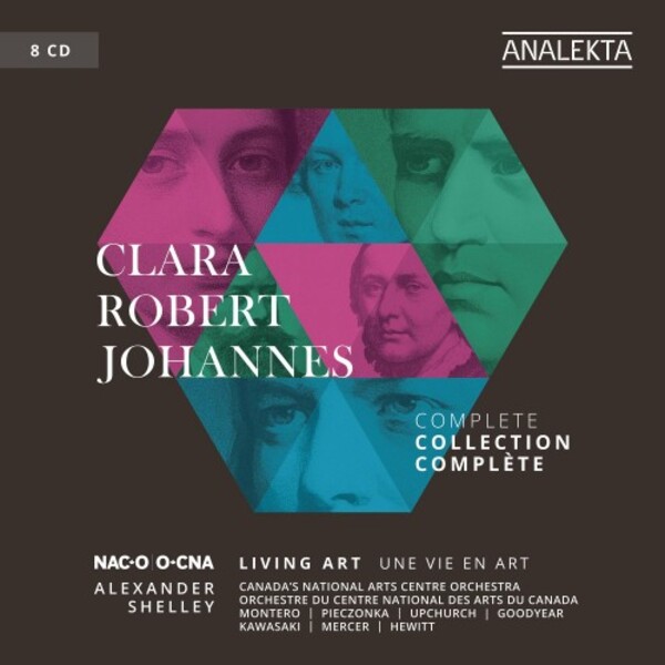 Clara, Robert, Johannes: Living Art (complete collection) | Analekta AN28888