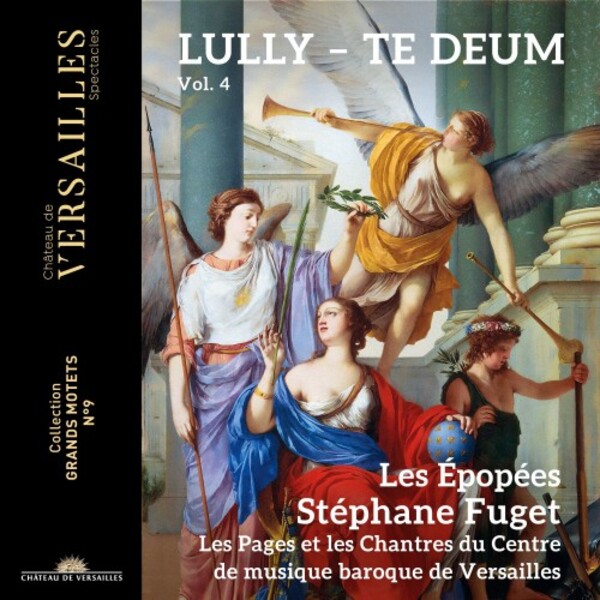 Lully - Grand Motets Vol.4: Te Deum | Chateau de Versailles Spectacles CVS117