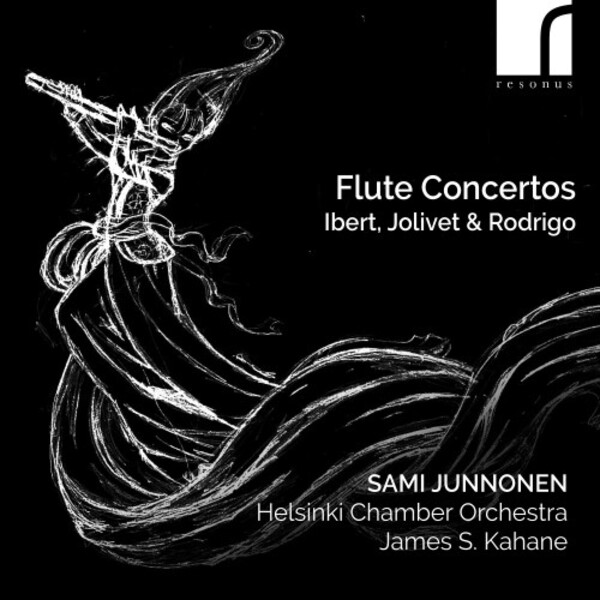Ibert, Jolivet & Rodrigo - Flute Concertos | Resonus Classics RES10335