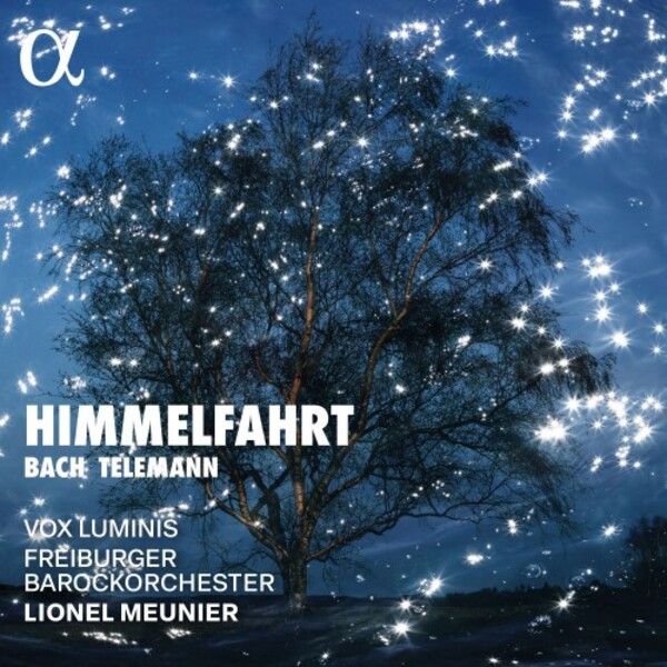 JS Bach & Telemann - Himmelfahrt: Music for Ascension Day | Alpha ALPHA1032