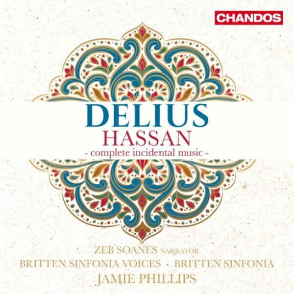 Delius - Hassan: Complete Incidental Music | Chandos CHAN20296
