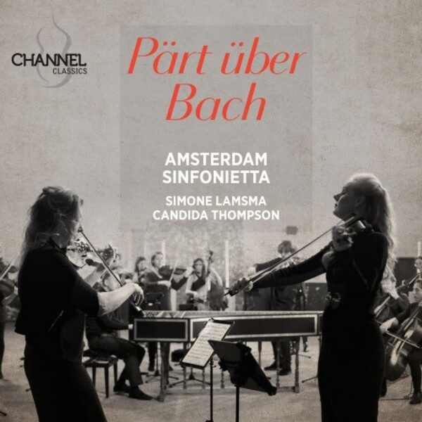 Part uber Bach | Channel Classics CCS46624