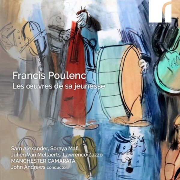 Poulenc - Les Oeuvres de sa jeunesse | Resonus Classics RES10333