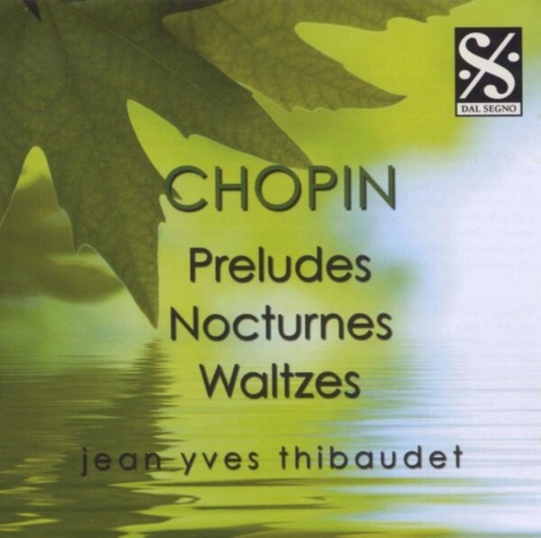 Chopin - Preludes, Nocturnes, Waltzes | Dal Segno DSPRCD060