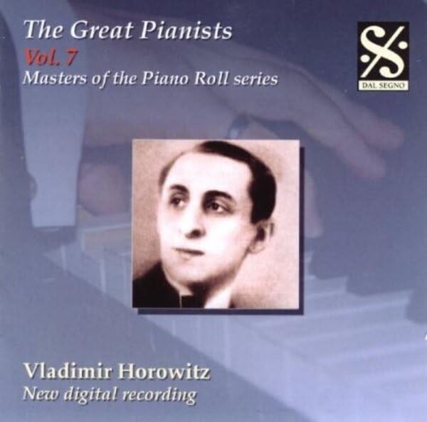 Masters of the Piano Roll Vol.7: Vladimir Horowitz | Dal Segno DSPRCD023