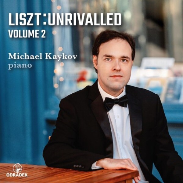 Liszt - Unrivalled Vol.2: Late Piano Works | Odradek Records ODRCD455