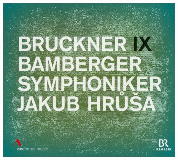 Bruckner - Symphony no.9 | Accentus ACC30605