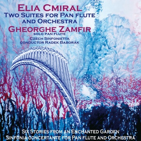 Cmiral - Two Suites for Pan Flute and Orchestra