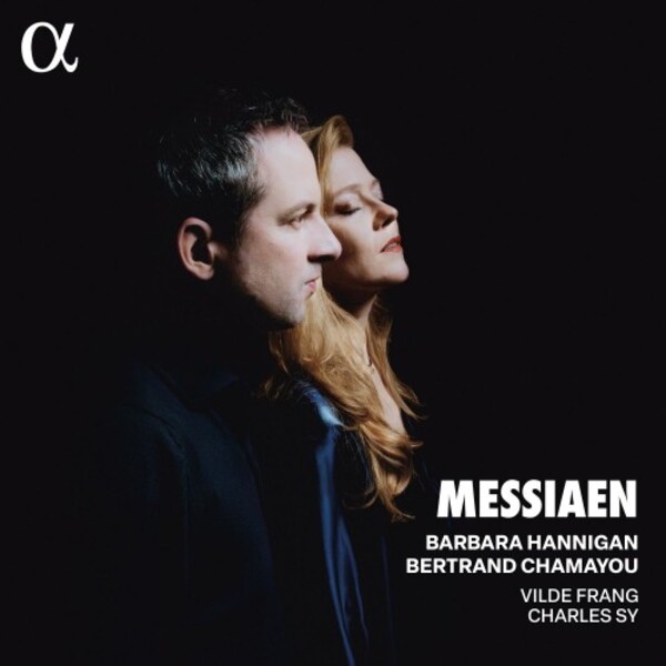 Messiaen - Chants de Terre et de Ciel, Poemes pour Mi | Alpha ALPHA1033