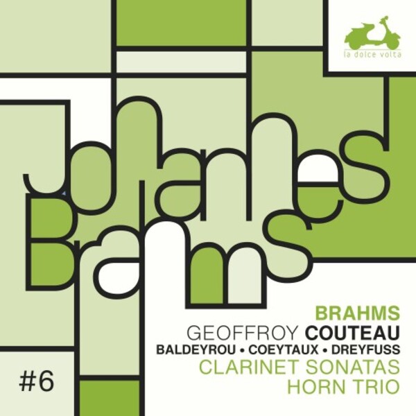Brahms - Clarinet Sonatas, Horn Trio | La Dolce Volta LDV68
