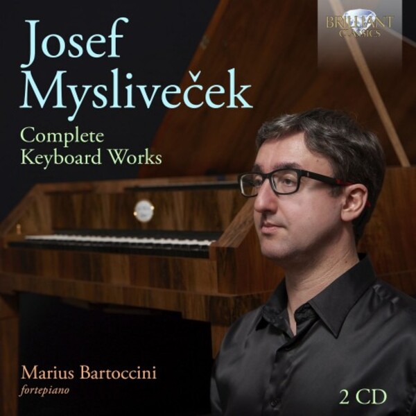 Myslivecek - Complete Keyboard Works | Brilliant Classics 95864