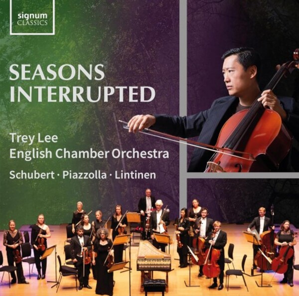 Seasons Interrupted: Schubert, Piazzolla, Lintinen | Signum SIGCD791