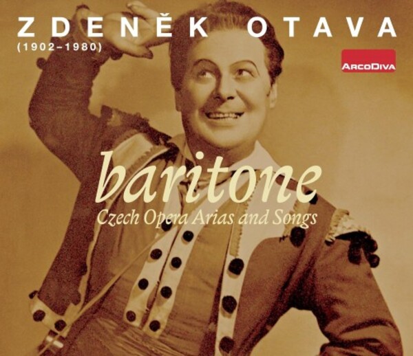 Zdenek Otava: Baritone - Czech Opera Arias and Songs (CD + DVD) | Arco Diva UP0158