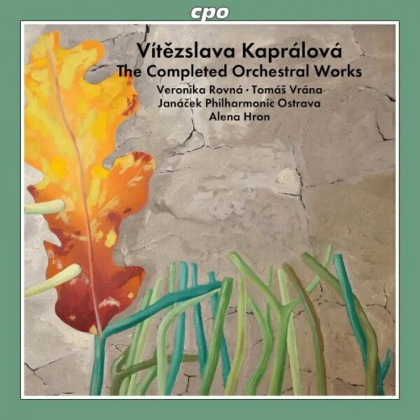 Kapralova - The Completed Orchestral Works | CPO 5555682