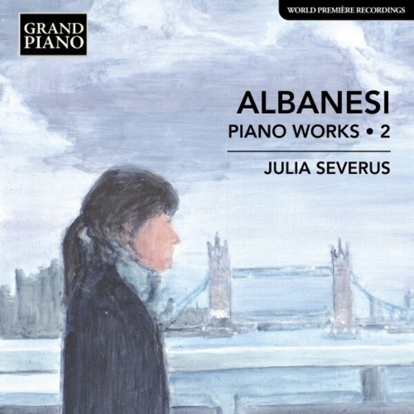 Albanesi - Piano Works Vol.2 | Grand Piano GP925