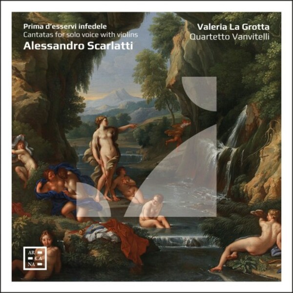 A Scarlatti - Prima d�esservi infedele: Cantatas for Solo Voice with Violins