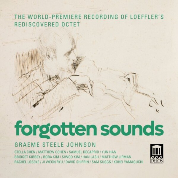 Loeffler - Forgotten Sounds: Octet, Timbres oublies