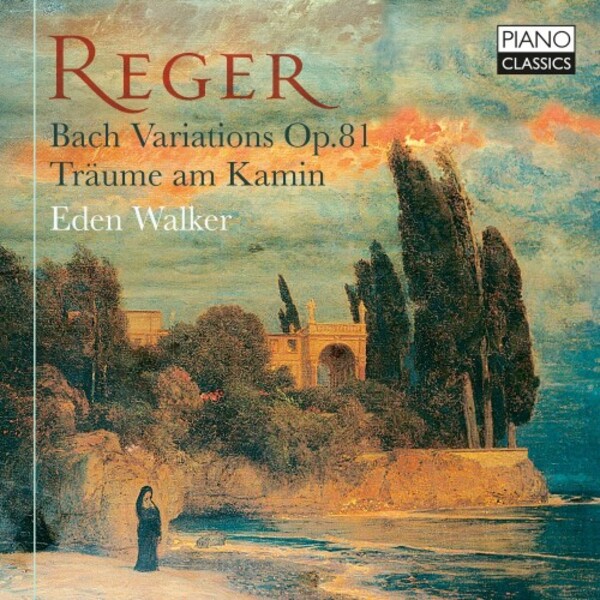 Reger - Bach Variations, Traume am Kamin