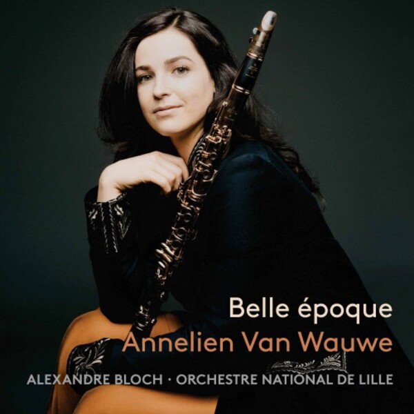 Belle Epoque: Music for Clarinet & Orchestra