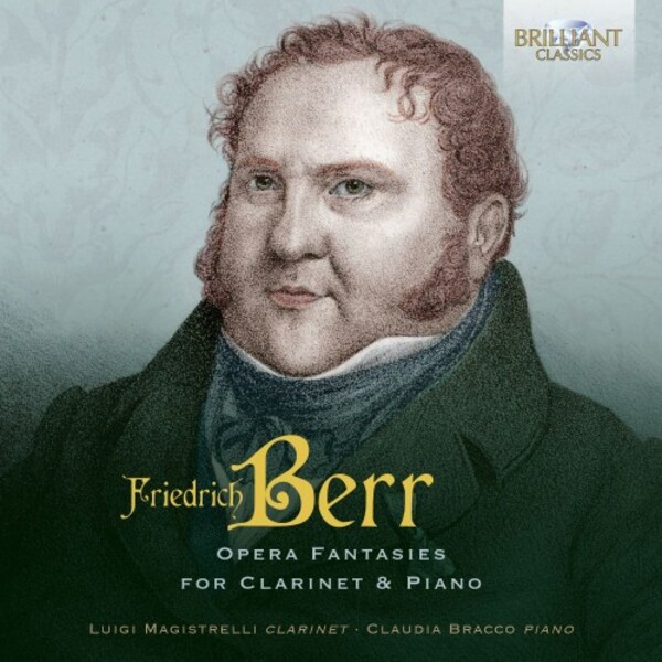 Berr - Opera Fantasies for Clarinet & Piano